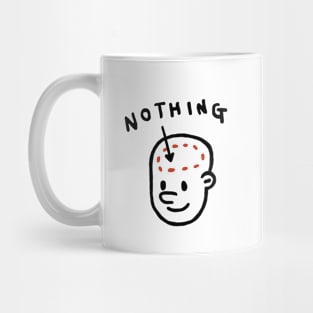 I've nothing left Mug